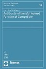 Luiz Felipe Rosa Ramos - Antitrust and the Multivalued Function of Competition