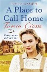 Tania Crosse, Crosse Tania - A Place to Call Home