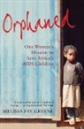 Melissa F. Greene, Melissa Fay Greene - Orphaned