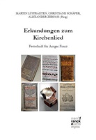 Martin Lüstraeten, Christiane Schäfer, Alexander Zerfaß - Erkundungen zum Kirchenlied