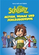 Harry Voß, Voss  Harry, TOBIAS - Der Schlunz - Action, Wumms und Schleuderwippe