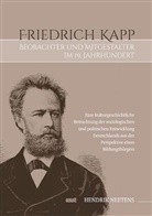 Hendrik Neetens - Friedrich Kapp: Beobachter und Mitgestalter im 19. Jahrhundert