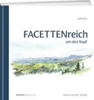Ueli Bieri - FACETTENreich um den Napf