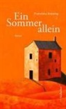 Franziska Greising - Ein Sommer allein
