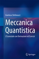 Gianluca Stefanucci - Meccanica Quantistica