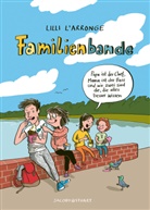 Lilli L´Arronge - Familienbande