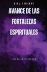 Bill Vincent - Avance de las fortalezas espirituales