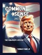 Thomas Paine - Common Sense 2024