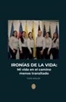 Todd Krause - Ironías de la vida