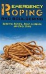 Sam Fury - Emergency Roping and Bouldering