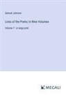 Samuel Johnson - Lives of the Poets; In Nine Volumes