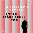 Christoph Peters, Axel Wostry - Innerstädtischer Tod, 6 Audio-CD (Audio book)