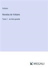 Voltaire - Novelas de Voltaire