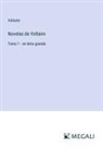 Voltaire - Novelas de Voltaire