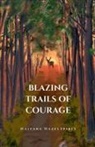 Naivara Hazelspirit - Blazing Trails of Courage