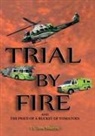 James E Sharpe - Trial By Fire