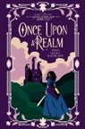 Alicia Ellis, K. R. S. McEntire, Montrez - Once Upon A Realm