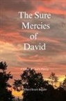 Clifford Brant Beaver - The Sure Mercies of David
