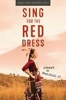 Joseph M Marshall - Sing for the Red Dress