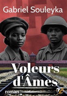Gabriel Souleyka - Voleurs d'âmes