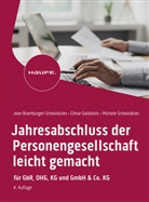 Jean Bramburger, Jean Bramburger-Schwirkslies, Elmar Goldstein, Sch, Mi Schwirkslies, Michele Schwirkslies - Jahresabschluss der Personengesellschaft leicht gemacht