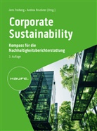 Bruckner, Andrea Bruckner, Jens Freiberg, Jens Freiberg (Dr.) - Corporate Sustainability - Kompass für die Nachhaltigkeitsberichterstattung