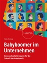 Meike Terstiege - Babyboomer im Unternehmen