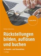Michele Schwirkslies - Rückstellungen bilden, auflösen und buchen