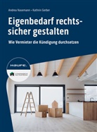 Kathrin Gerber, Andrea Nasemann - Eigenbedarf rechtssicher gestalten