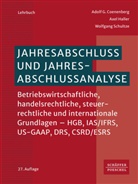 Adolf G Coenenberg, Adolf G. Coenenberg, Axel Haller, Wolfgan Schultze, Wolfgang Schultze - Jahresabschluss und Jahresabschlussanalyse