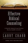 Larry Crabb - Effective Biblical Counseling