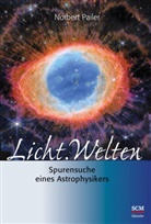 Norbert Pailer, Pailer  Norbert - Licht.Welten