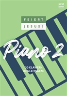 Feiert Jesus!, Samuel Jersak - Feiert Jesus! Piano 2