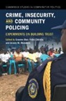 Graeme (University of California Blair, Graeme Blair, Fotini Christia, Christia Fotini, Jeremy M. Weinstein, Weinstein Jeremy M. - Crime, Insecurity, and Community Policing