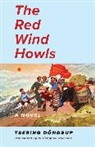 Tsering Dondrup, Tsering/ Peacock Dondrup - Red Wind Howls