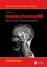Patrick W. Stroman, Stroman Patrick W. - Essentials of Functional Mri