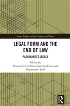 Cosmin Fusco Cercel, Cosmin Cercel, Cercel Cosmin, Gian-Giacomo Fusco, Przemyslaw Tacik - Legal Form and the End of Law
