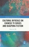 Sheng-Mei Ma - Cultural Bifocals on Chinese TV Series and Diaspora Fiction