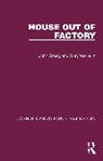 John Gloag, John Wornum Gloag, Grey Wornum - House Out of Factory