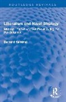 Bernard Semmel - Liberalism and Naval Strategy