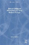 Michael Mullett, Michael (Lancaster University Mullett, Mullett Michael - Radical Religious Movements in Early Modern Europe