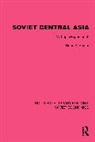 Boris Z. Rumer, Rumer Boris Z. - Soviet Central Asia