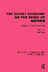 Peter Wiles, Peter Wiles, Wiles Peter - Soviet Economy on the Brink of Reform