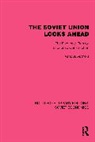 Various Authors - Soviet Union Looks Ahead