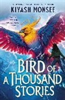Kiyash Monsef - The Bird of a Thousand Stories