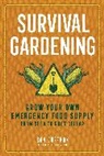 Sam Coffman - Survival Gardening