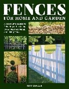 Jeff Beneke, Beneke Jeff, Melanie Powell, Powell Melanie - Fences for Home and Garden