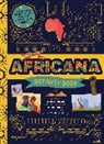 Kim Chakanetsa, Claire Saunders, Saunders Claire, Mayowa Alabi - Africana Activity Book