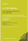 Daniel Gygax, Beat Lüscher - La TVA fédérale 2024