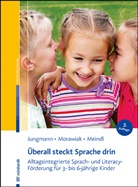 Tanja Jungmann, Marlene Meindl, Ulrike Morawiak - Überall steckt Sprache drin